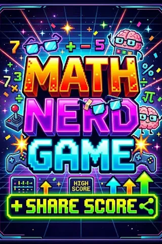 Math Nerd Game + Share Score thumbnail